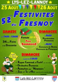 52èmes Festivités du Fresnoy. Du 25 au 26 août 2018 à Lys-Lez-Lannoy. Nord.  07H00